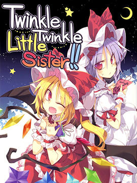 Twinkle Twinkle Little Sister！！海报