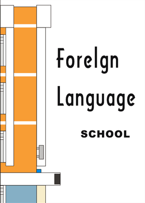 Foreign language school海报