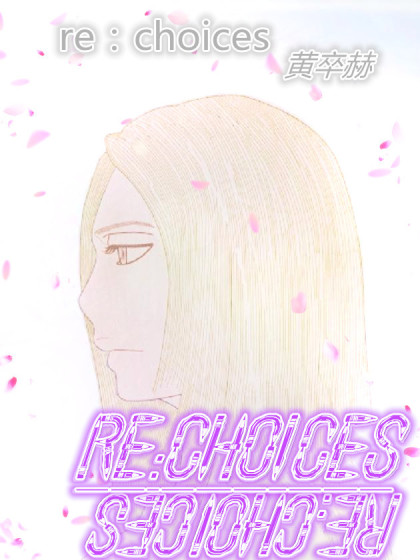 re:choices海报