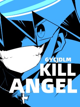 超杀天使KILL ANGEL瑞当海报